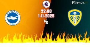 Nhận định Premier League Brighton vs Leeds 22h00 ngày 1/11/2025
