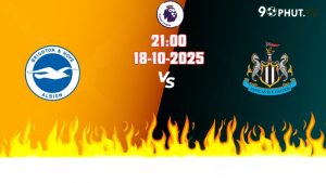Nhận định Premier League Brighton vs Newcastle  21h00 ngày 18/10/2025